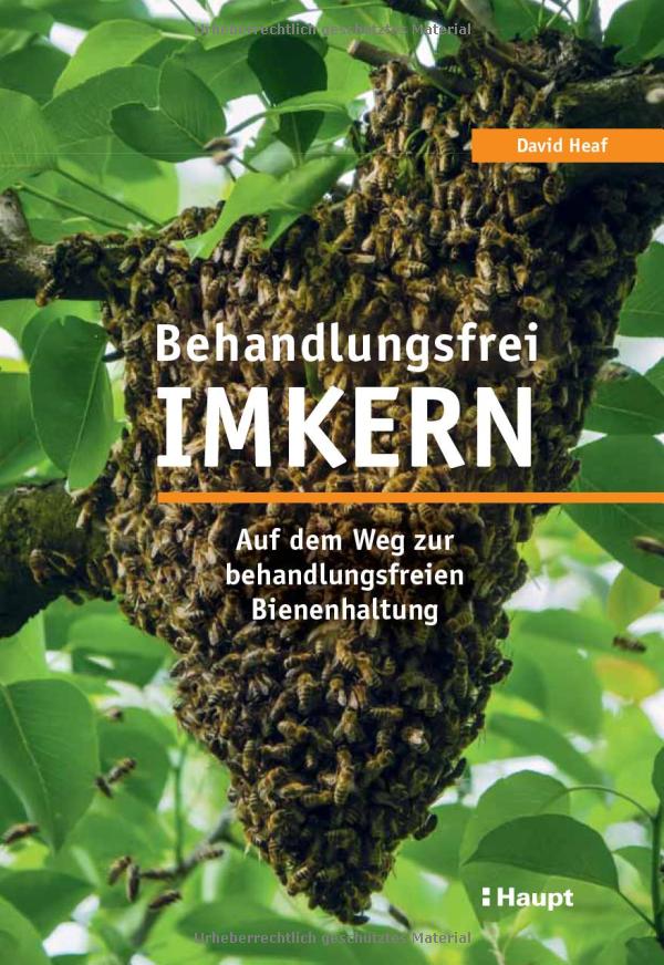 Behandlungsfrei Imkern